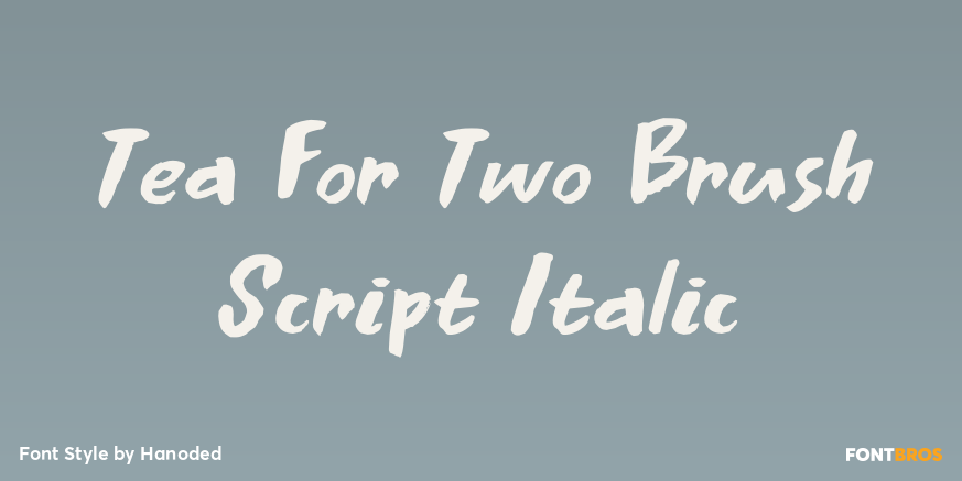 Tea For Two Brush Script Italic Poster