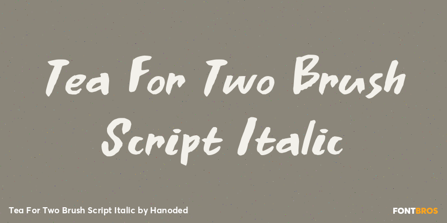 Tea For Two Brush Script Italic Poster