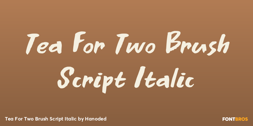 Tea For Two Brush Script Italic Poster