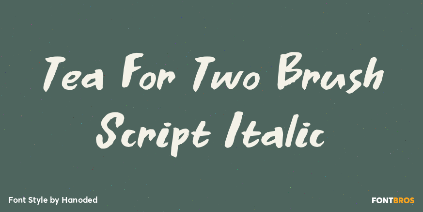 Tea For Two Brush Script Italic Poster