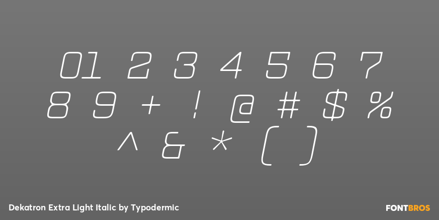 Dekatron Extra Light Italic Font Poster #1