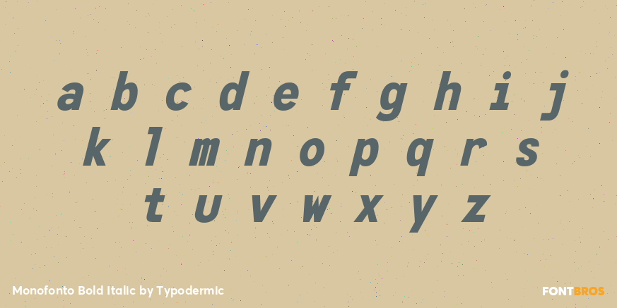 Monofonto Bold Italic Font Poster #1