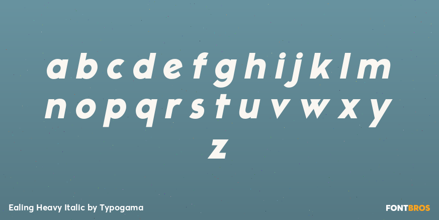 Ealing Heavy Italic Font Poster #3