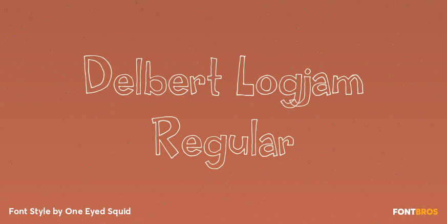 Delbert Logjam Regular Font Poster #1