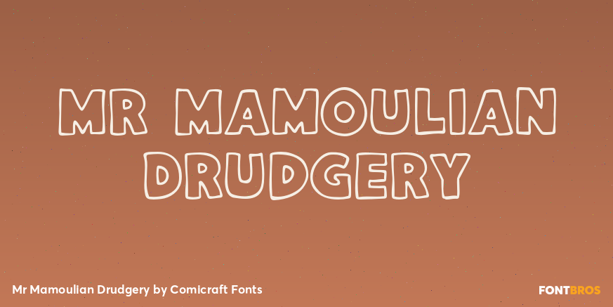 Mr Mamoulian Drudgery Font Poster #1