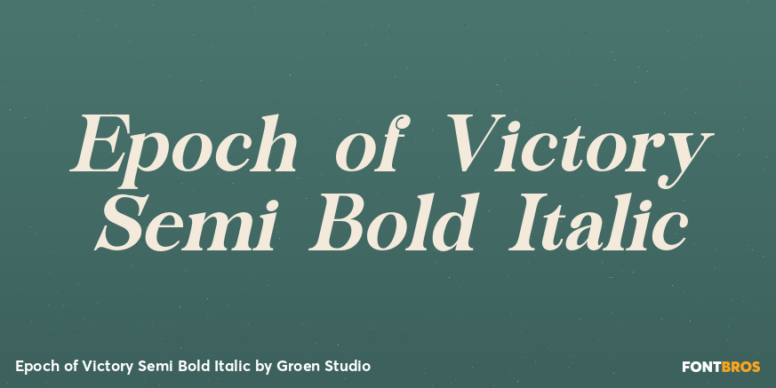 Epoch of Victory Semi Bold Italic Poster