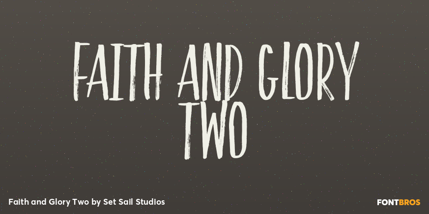 Faith and Glory Two Poster