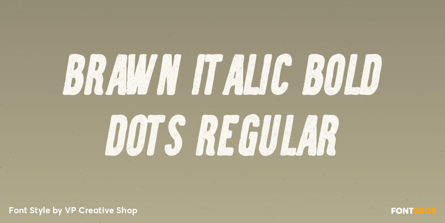 Brawn Italic Bold Dots Regular Poster