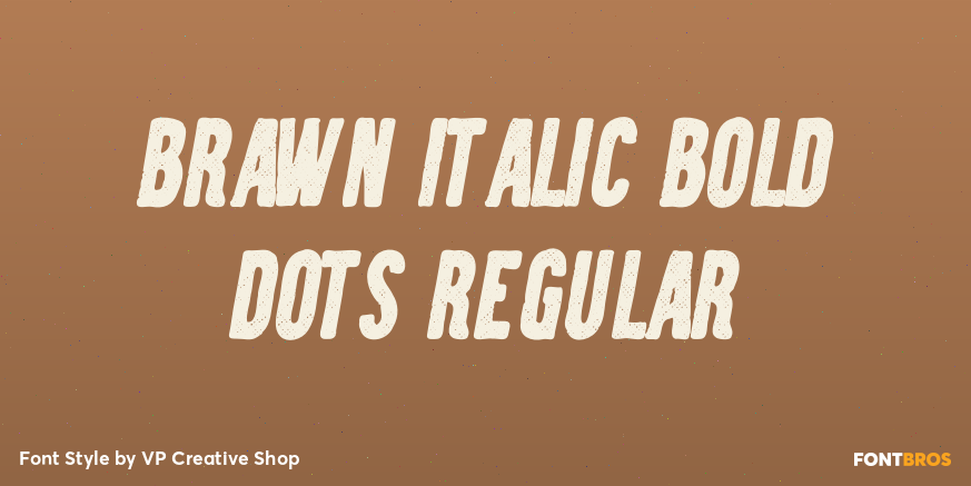 Brawn Italic Bold Dots Regular Poster