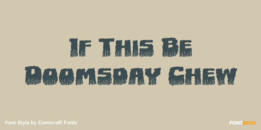 If This Be Doomsday Chew Poster