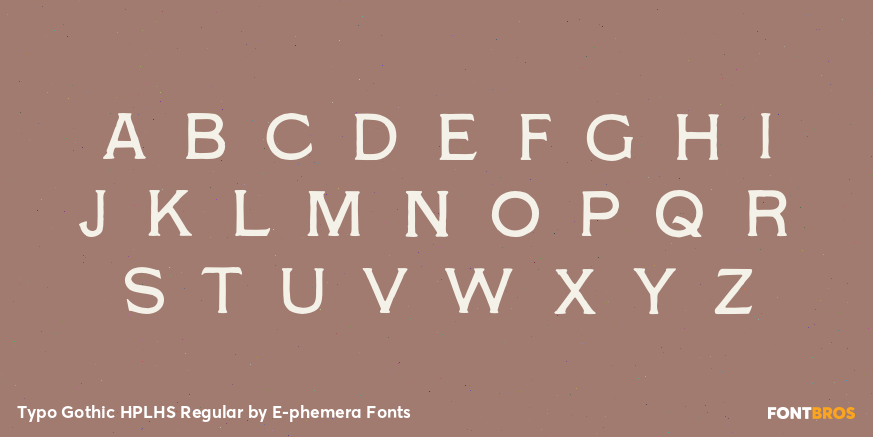 Typo Gothic HPLHS Regular Font Poster #3