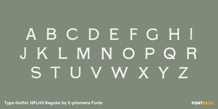 Typo Gothic HPLHS Regular Font Poster #1