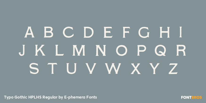 Typo Gothic HPLHS Regular Font Poster #1