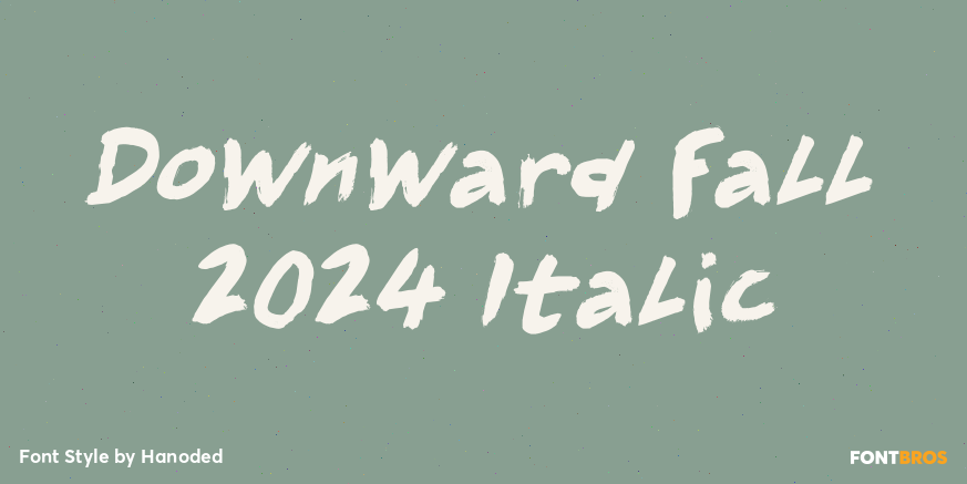 Downward Fall 2024 Italic Poster