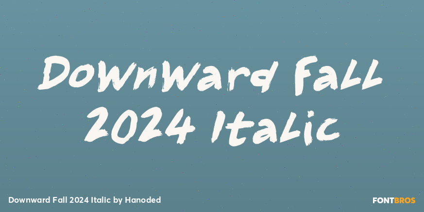 Downward Fall 2024 Italic Poster