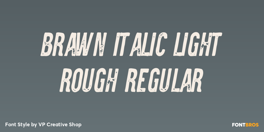 Brawn Italic Light Rough Regular Poster