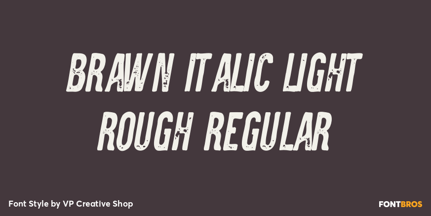 Brawn Italic Light Rough Regular Poster