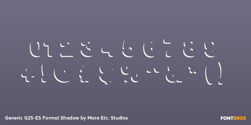 Generic G25-ES Formal Shadow Font Poster #4