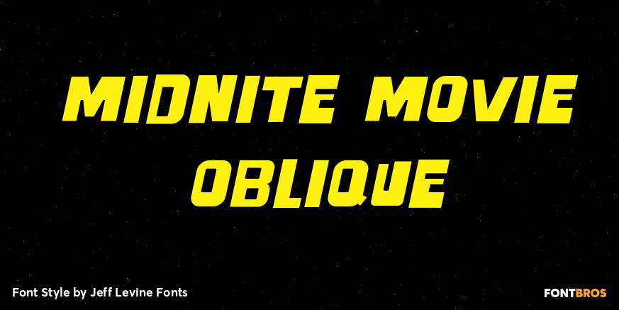 Midnite Movie Oblique Font Poster #1