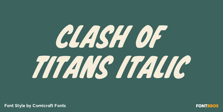 Clash of Titans Italic Font Poster #1