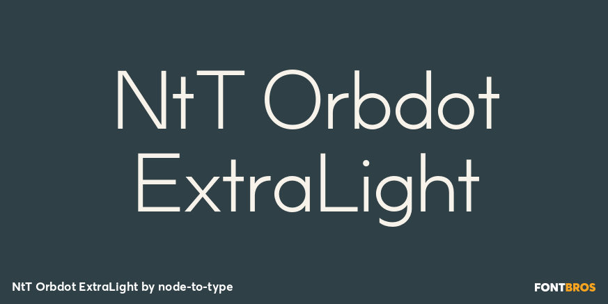 NtT Orbdot ExtraLight Font Poster