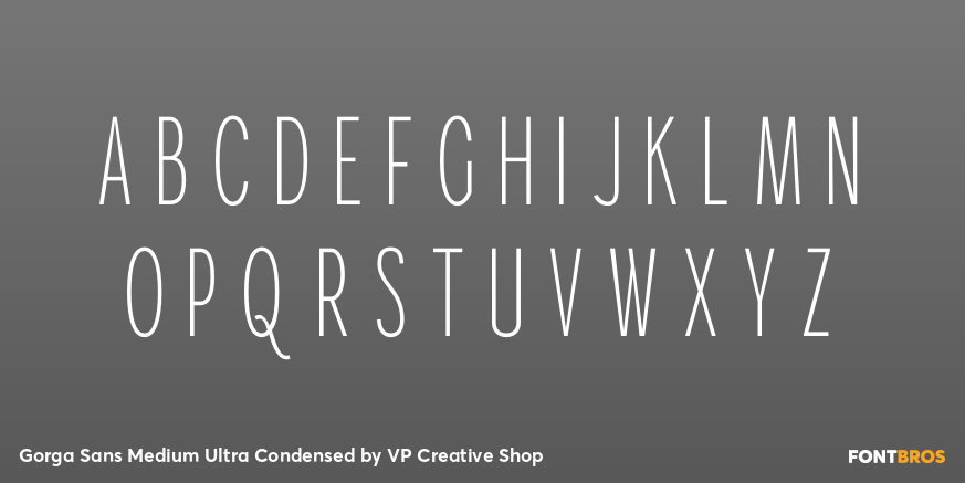 Gorga Sans Medium Ultra Condensed Font Poster #2