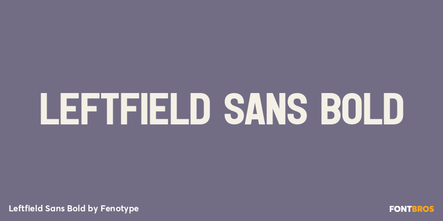 Leftfield Sans Bold Poster