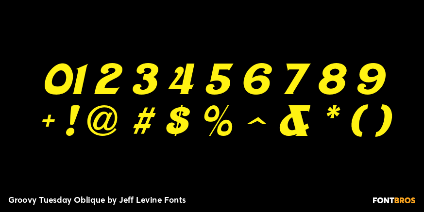 Groovy Tuesday Oblique Font Poster #4