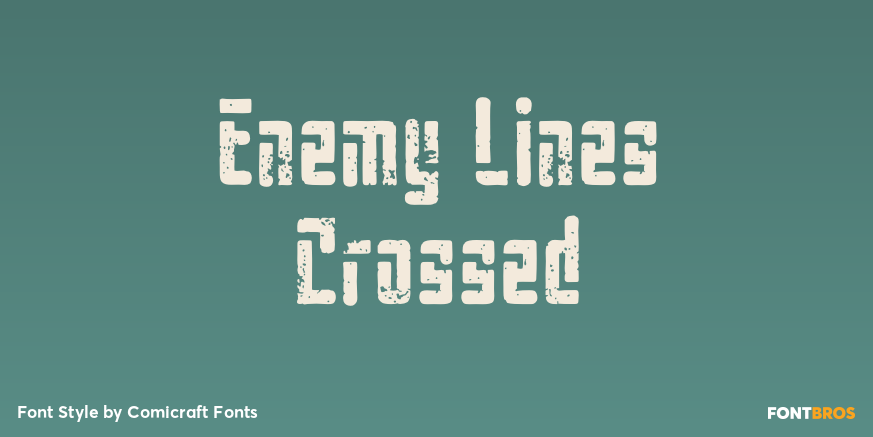Enemy Lines Crossed Font Poster #1