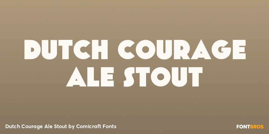 Dutch Courage Ale Stout Font Poster #1