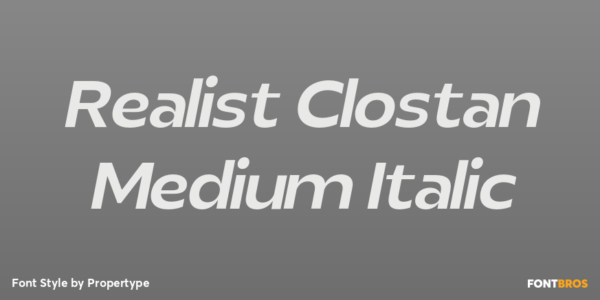 Realist Clostan Medium Italic Poster