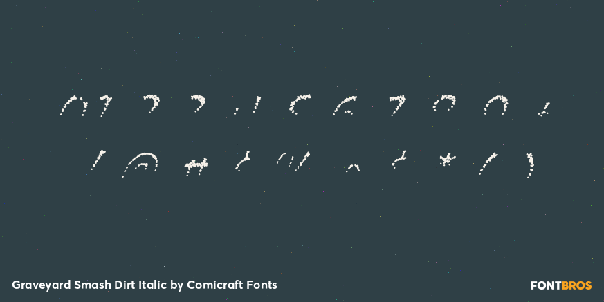 Graveyard Smash Dirt Italic Font Poster #1