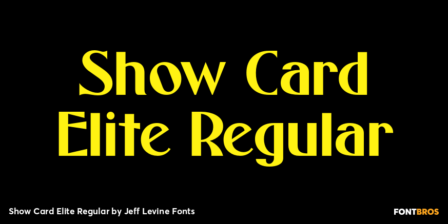Show Card Elite Regular Font Poster #1