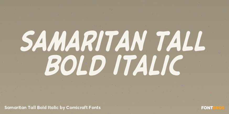 Samaritan Tall Bold Italic Font Poster #1