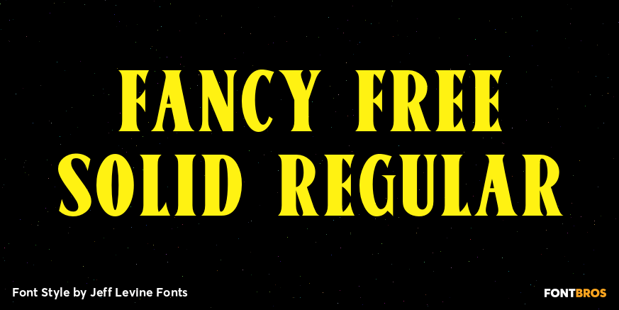 Fancy Free Solid Regular Font Poster #1