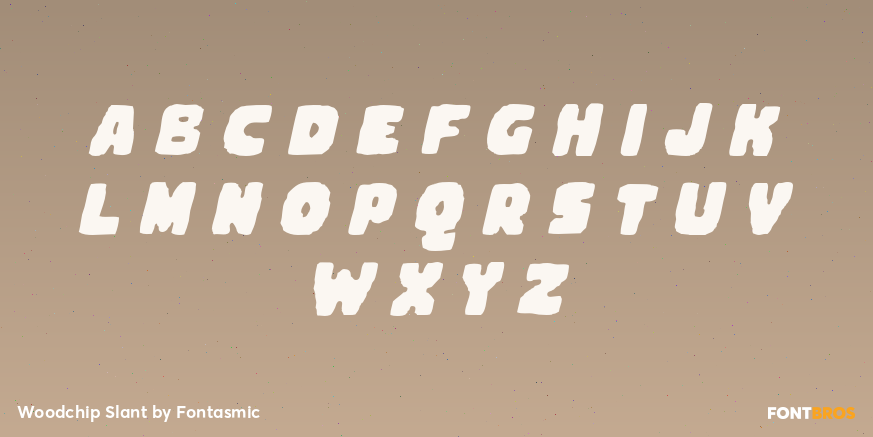 Woodchip Slant Font Poster #1