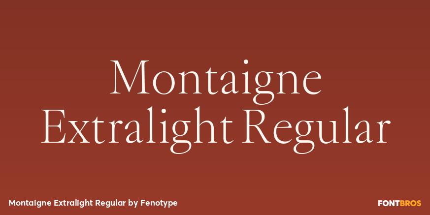Montaigne Extralight Regular Font Poster #1