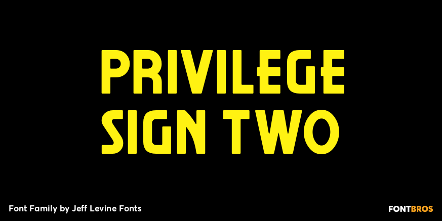 Privilege Sign Two Font Poster