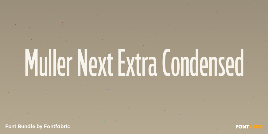 Muller Next Extra Condensed Poster