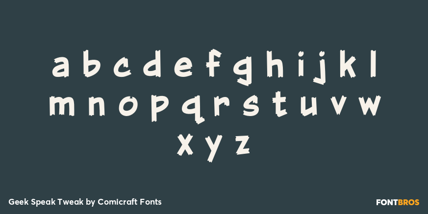 Geek Speak Tweak Font Poster #3