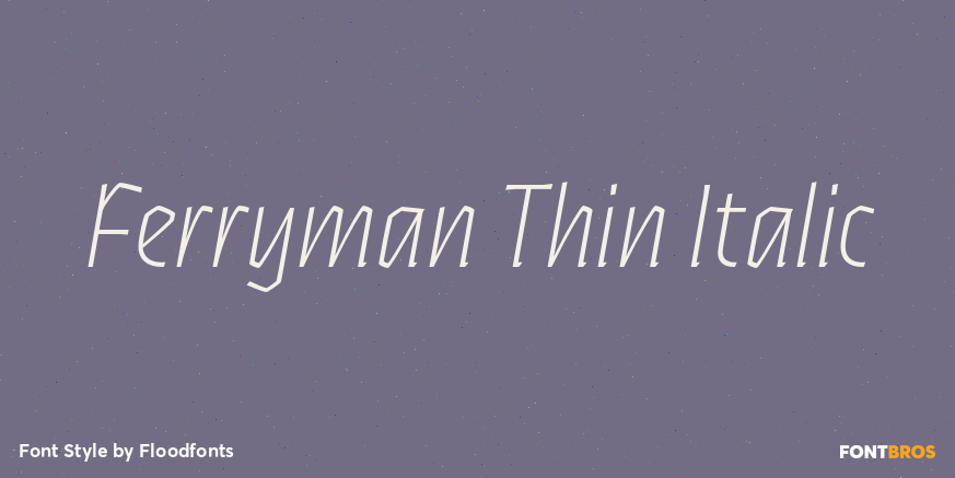 Ferryman Thin Italic Poster