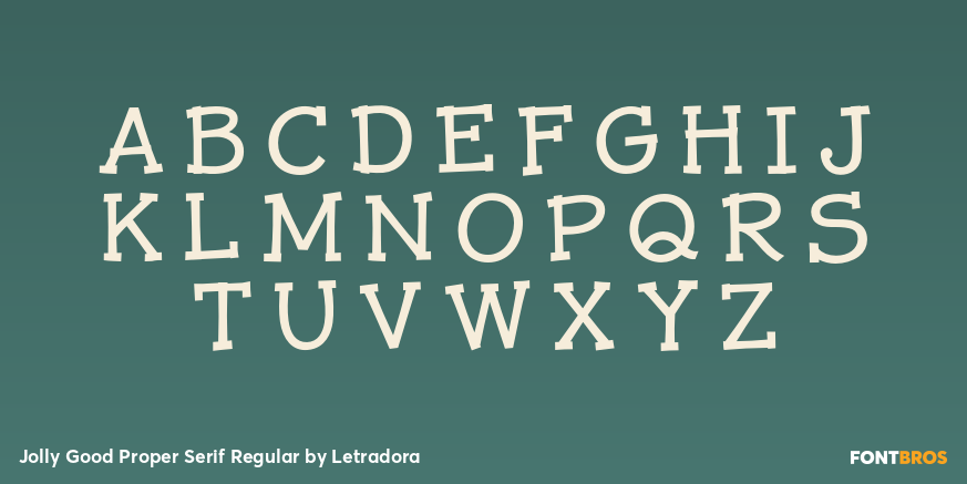 Jolly Good Proper Serif Regular Font Poster #2