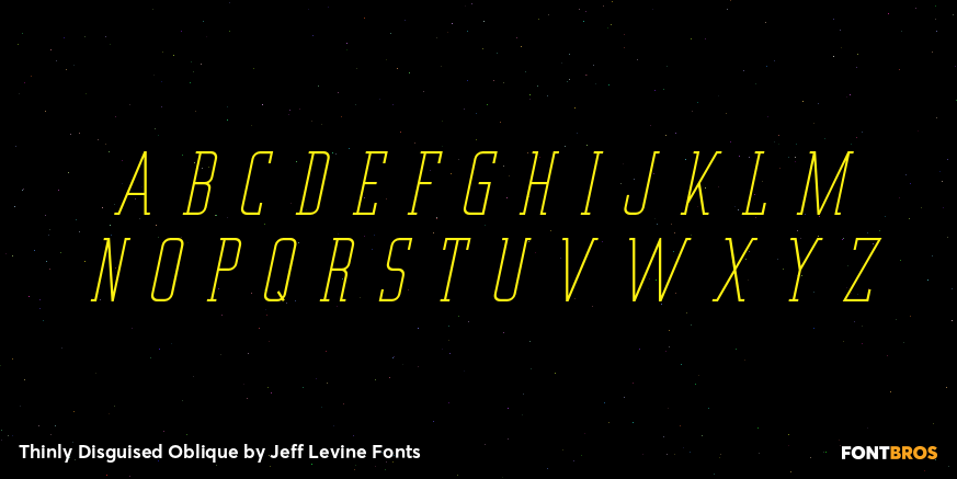 Thinly Disguised Oblique Font Poster #2