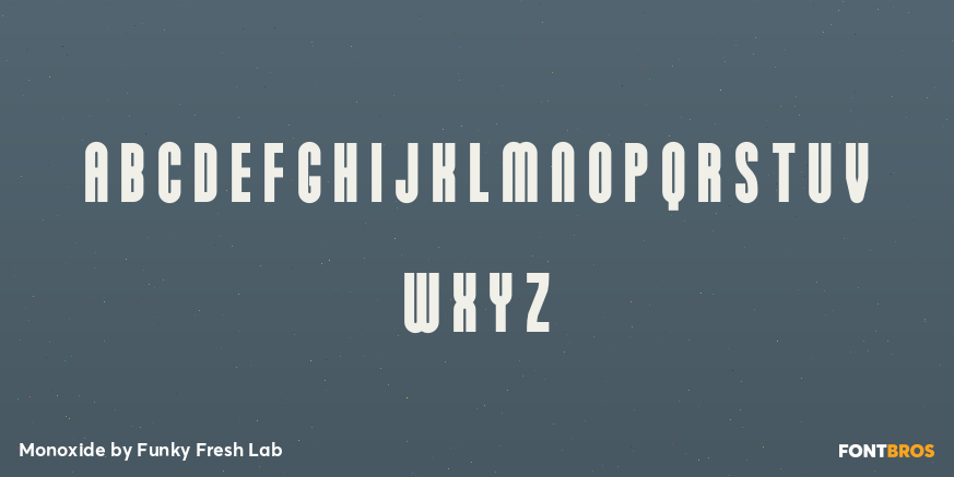Monoxide Font Poster #3