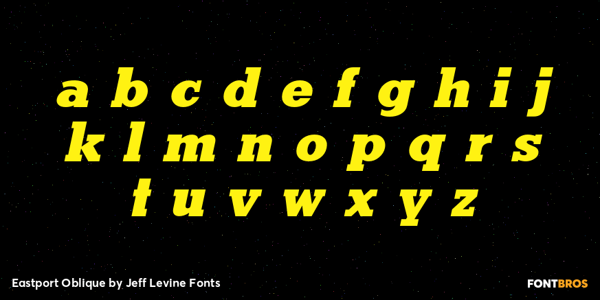 Eastport Oblique Font Poster #3