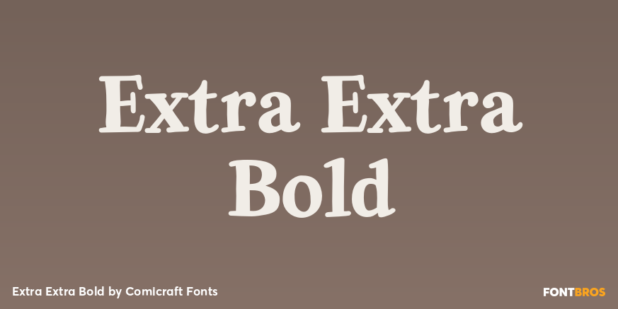 Extra Extra Bold Font Poster #1