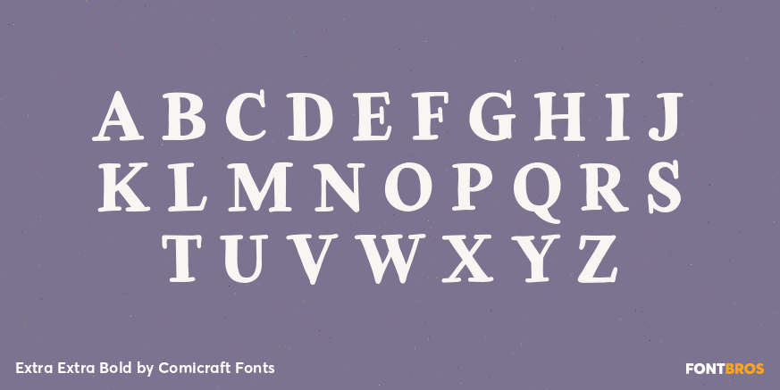 Extra Extra Bold Font Poster #2