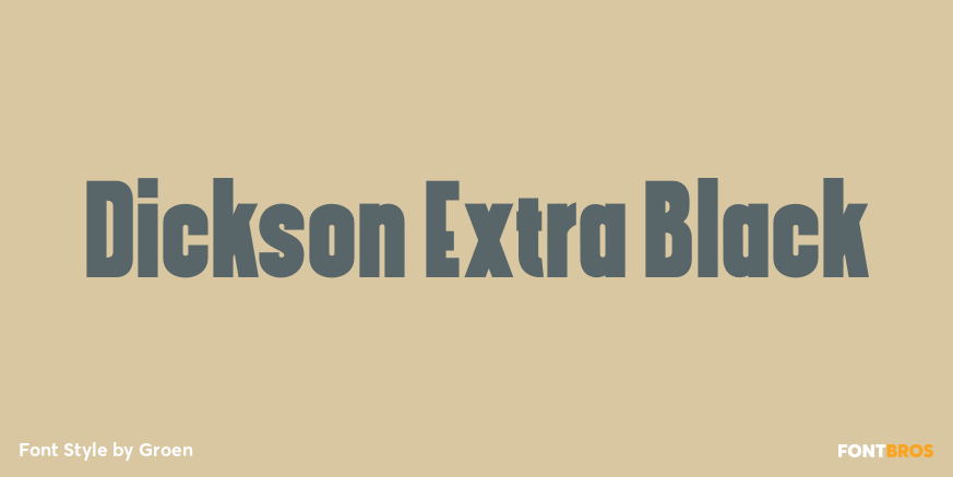 Dickson Extra Black Font Poster #1