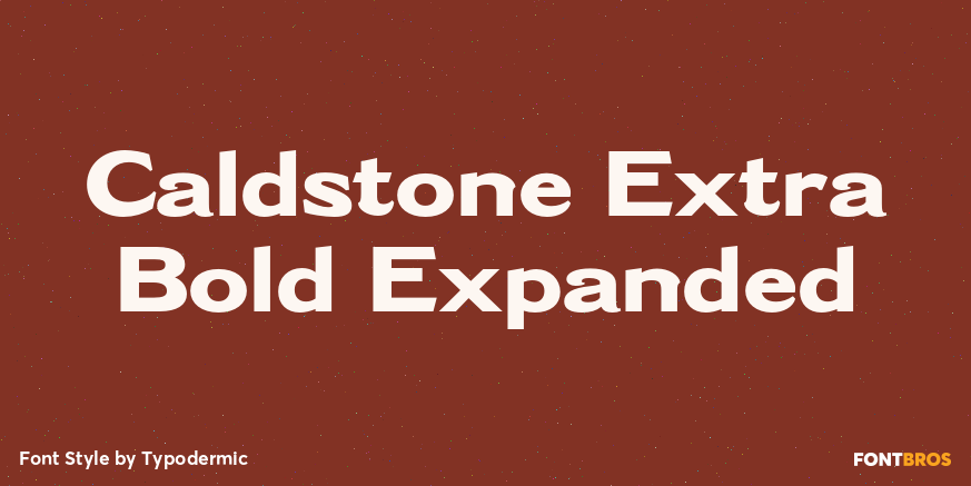 Caldstone Extra Bold Expanded Poster