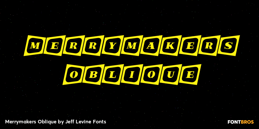 Merrymakers Oblique Font Poster #1
